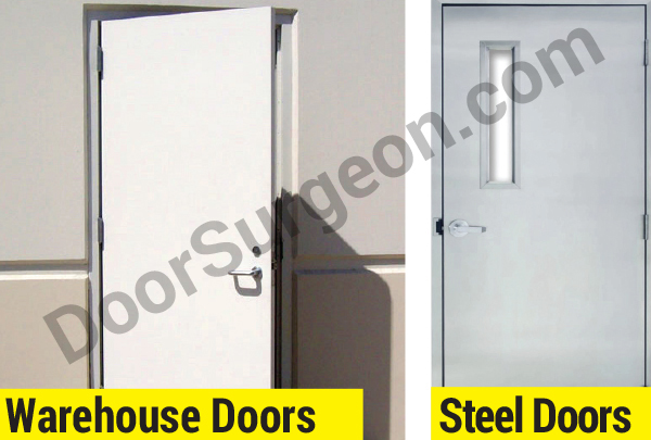 Warehouse doors and steel doors.