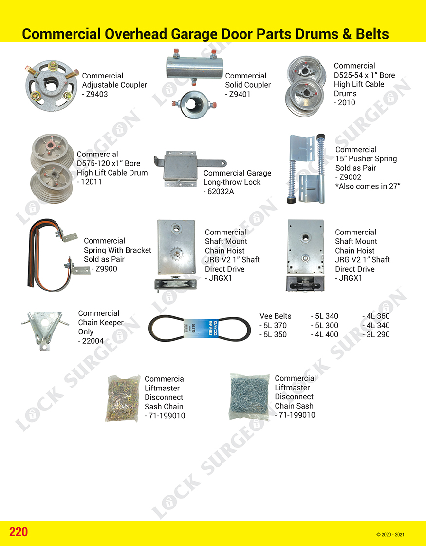 Commercial overhead garage door parts drums and belts.